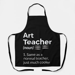 Tablier Art Teacher Définition Funny Artist Artistic Lover