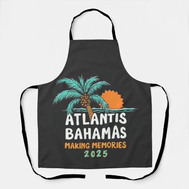 Tablier Atlantis Bahamas Faire des souvenirs 2025 (Recto)