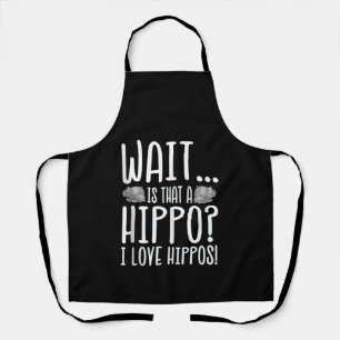 Tablier Attends, C'Est Un Hippo ? J'Aime Les Hippopotames