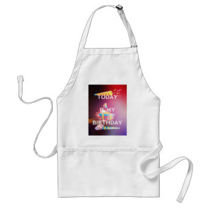 Tablier Aujourd'hui est mon anniversaire Art Print