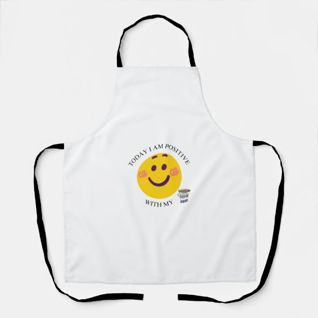 Tablier Aujourd'hui, je suis positif avec mon café (Recto)
