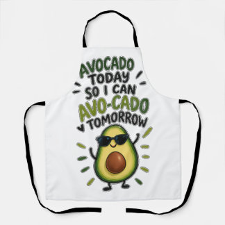 Tablier Avocat aujourd'hui pour que je puisse Avo-Cado dem