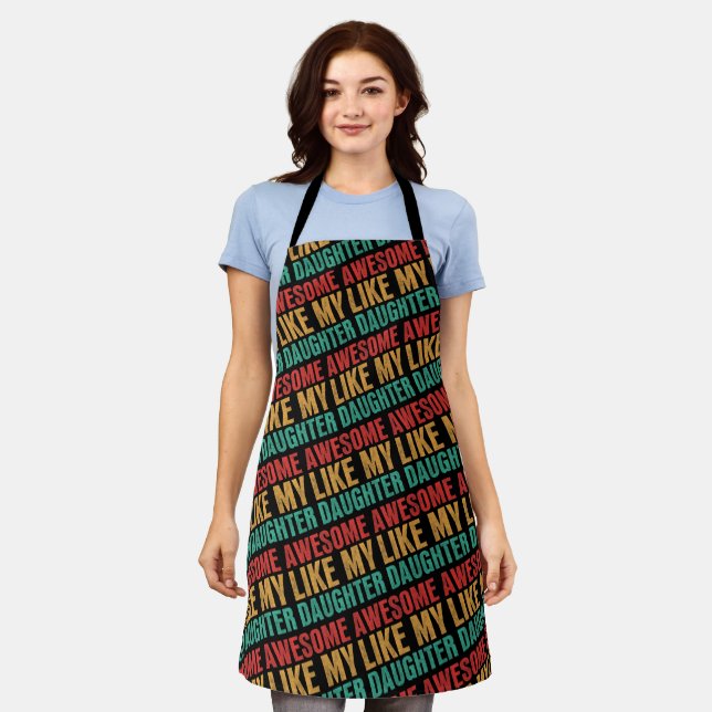 Tablier Awesome Comme Ma Fille Drôle Fête des pères Cadeau (Porté)
