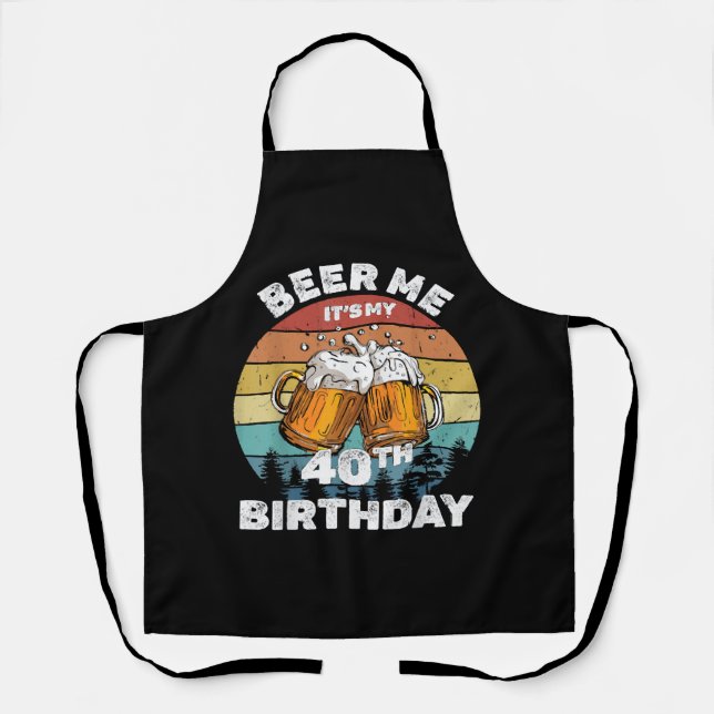Tablier Bière pour moi, c'est mon 40e anniversaire (Recto)