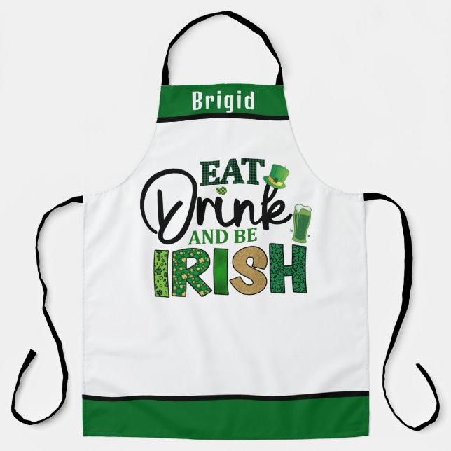 Tablier Boire à manger Be Irish Apron - Drôle cadeau perso (Recto)