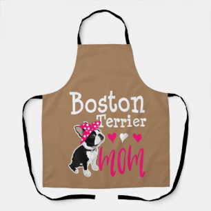 Tablier Boston Terrier Chien Maman Propriétaire Cute Funn