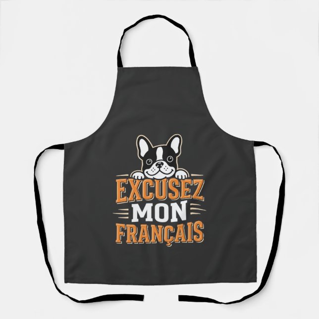 Tablier Bouledogue Français Excusez Mon Français Design (Recto)