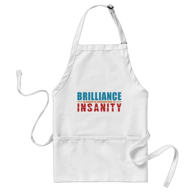 Tablier BRILLIANCE VS INSANITY - choisir style, co (Devant)