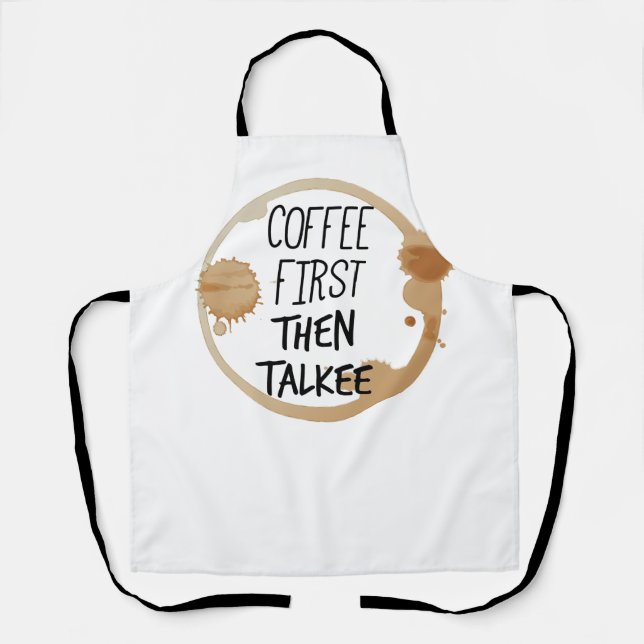 Tablier Café D'Abord Puis Talkee Talkee Talking Mug Stains (Recto)