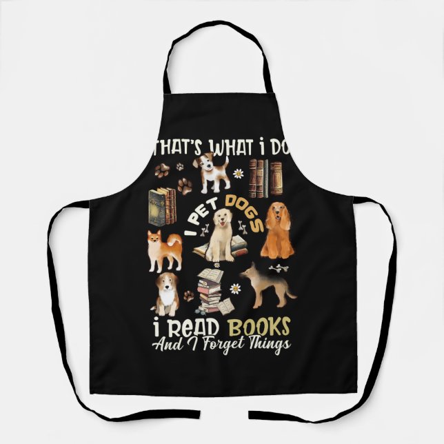 Tablier C'Est Ce Que Je Fais Je Pet Chiens Je Lis Des Livr (Recto)
