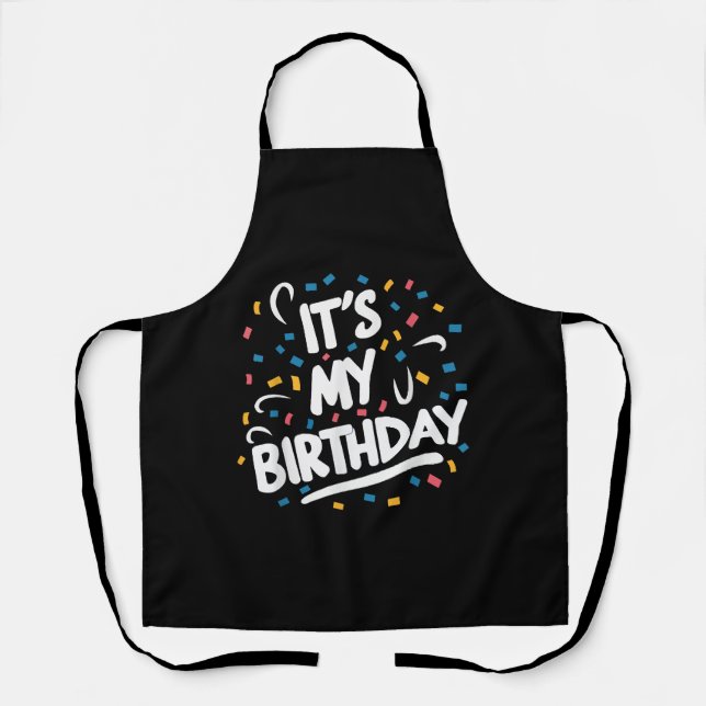 Tablier C'est mon anniversaire pour les garçons les filles (Recto)