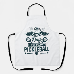 Tablier C'est un bon jour pour jouer au Pickleball