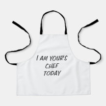 CHEF APRON "Je suis votre chef aujourd'hui"