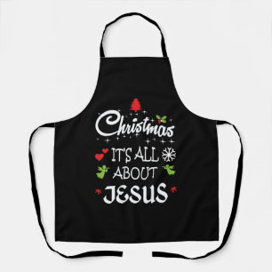Tablier Christian Christmas - It's All About Jesus T-Shirt