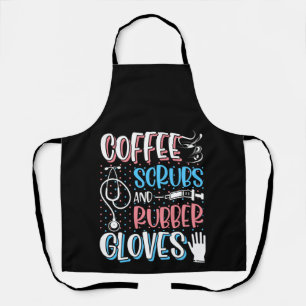 Tablier COFFEE SCRUBS RUBBER GLOVES RN Infirmière inscrite