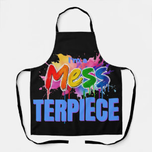 Tablier Colorful Funny "I'm a Mess Terpiece" Cadeau de cui