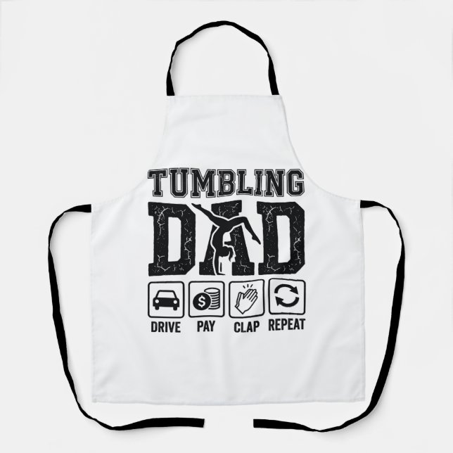 Tablier Conception de T-shirt Tumbling Dad Drive Pay Clap  (Recto)