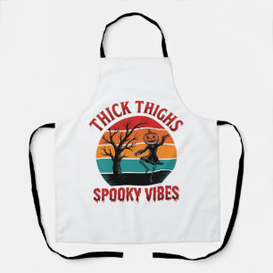 Tablier Conceptions de chemise Halloween Thick Thighs Spoo