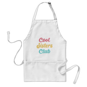 Tablier Cool Sisters Club II