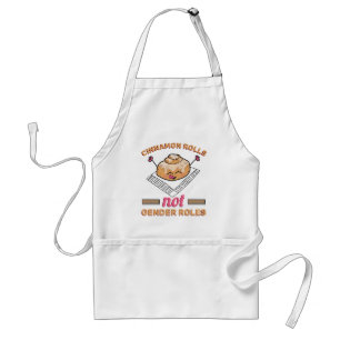 Tablier Cute Cinnamon Roll not Gender Roles Funny Feminist