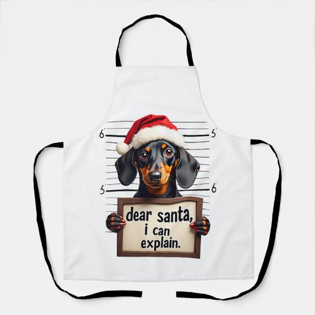 Tablier Dachshund drôle de Noël Cher Santa Je peux expliqu (Recto)