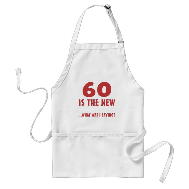 Tablier Drôle 60e anniversaire Gag Cadeaux (Devant)