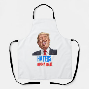 Tablier Drole de citation de haine, drôle de dicton trump