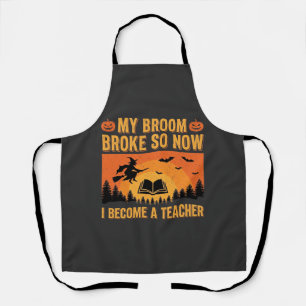 Tablier Drôle de professeur d'Halloween Balai cassé Design