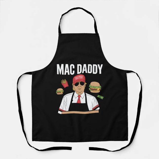 Tablier Drôle de Trump Fries faisant des frites Mac Daddy (Recto)