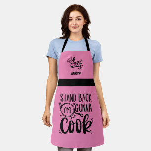 Tablier Drôle Stand Back Je vais Cuisiner Nom