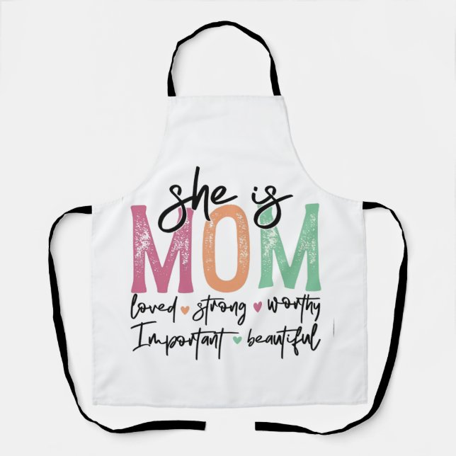 Tablier Elle est maman : Amoureuse, forte, digne, importan (Recto)