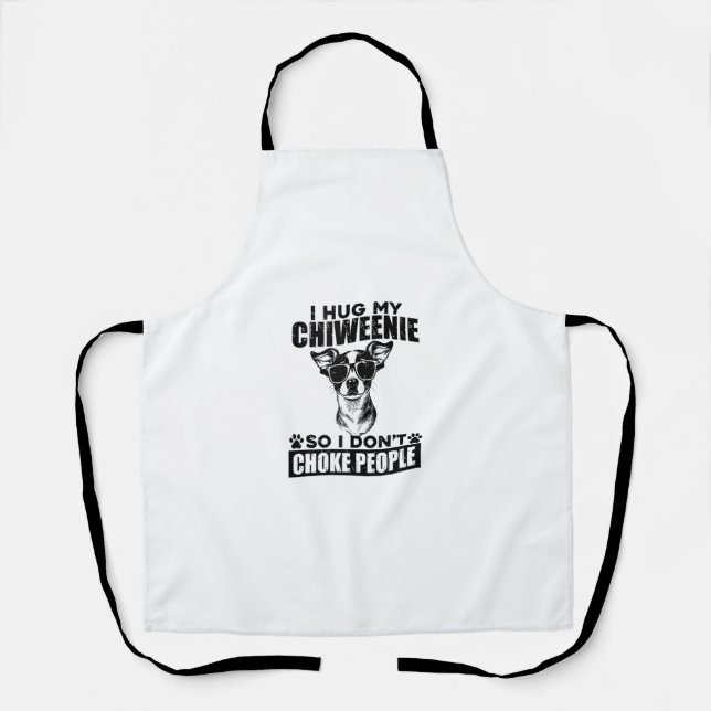 Tablier Embrassez Ma Chiweenie Donc Je Ne Choque Pas Les G (Recto)