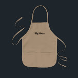 Tablier Enfant Big Sister nom personnalisé texte mignon<br><div class="desc">Big Sister nom personnalisé texte mignon Apron pour enfants</div>