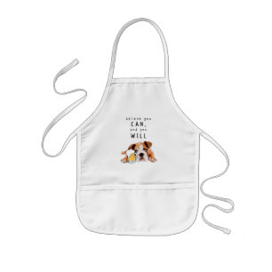 Tablier Enfant Chien de bière - Croyez que vous pouvez, et vous a