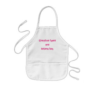 Tablier Enfant "Les types créatifs sont rarement Tidy" Apron pour