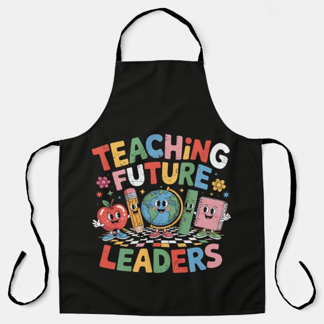 Tablier Enseigner aux futurs leaders Prof groovy (Recto)