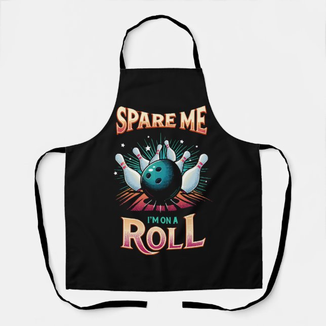 Tablier Épargnez-Moi Je suis sur un Roll - Bowling (Recto)