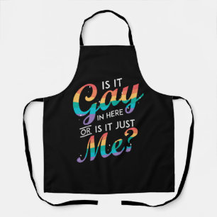 Tablier Est-Ce Gay Dans Ici Ou Est-Ce Juste Moi LGBT Rainb