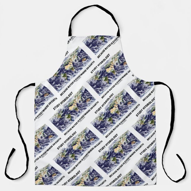 Tablier Étudier L'Hydrologie Parce Que L'Eau Est Partout S (Recto)