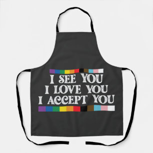 Tablier Fierté LGBT Je vois l'amour vous accepter vous sou