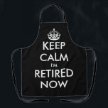 Tablier Funny Garder calme je suis à la retraite maintenan<br><div class="desc">Drôle Gardez calme je suis à la retraite maintenant tablier barbecue de cuisine pour les hommes ou les femmes. Amusante idée cadeau pour la fête de la retraite. Personnalisé Restez calme et continuez le texte. Humour lié au travail pour le patron, collègue, employés, collègue, mari, femme, etc. Cuisine noire et...</div>