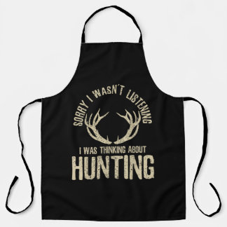Tablier Funny Hunting Quote Saying Deer Venison Elk Hunter