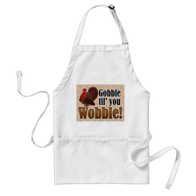 Tablier Gobble jusqu'à ce que vous tourbillonnez drôle Dîn (Devant)