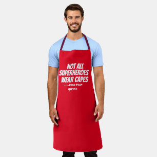 Tablier Hip Not All Heroes Wear Capture Funny BBBQ Grill C