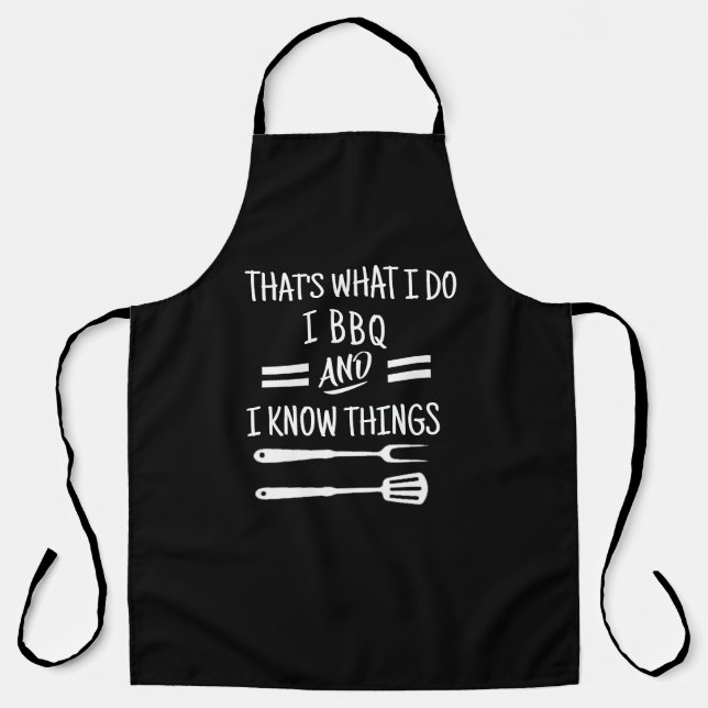Tablier I BBQ I Know Things Apron - Funny Custom Chef Gift (Recto)
