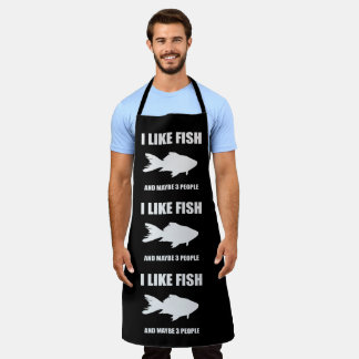 Tablier I Like Fish And Maybe 3 People shirt Gifts Apron