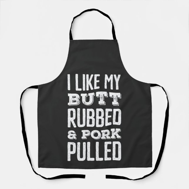 Tablier I Like My Butt Rubbed and Pork Pulled Sweatshirt (Recto)