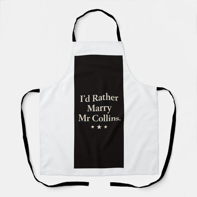 Tablier Id rather marry Mr Collins apron (Recto)