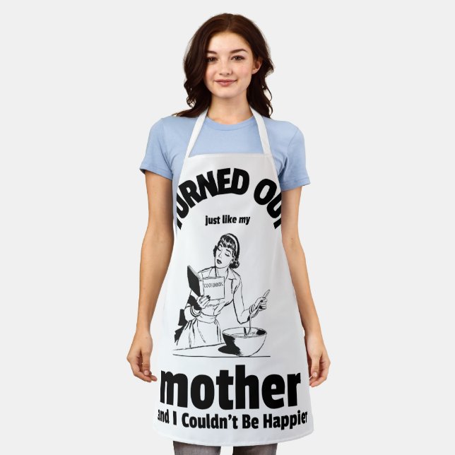 Tablier Il S'Est Avéré Comme Ma Mère (Porté)