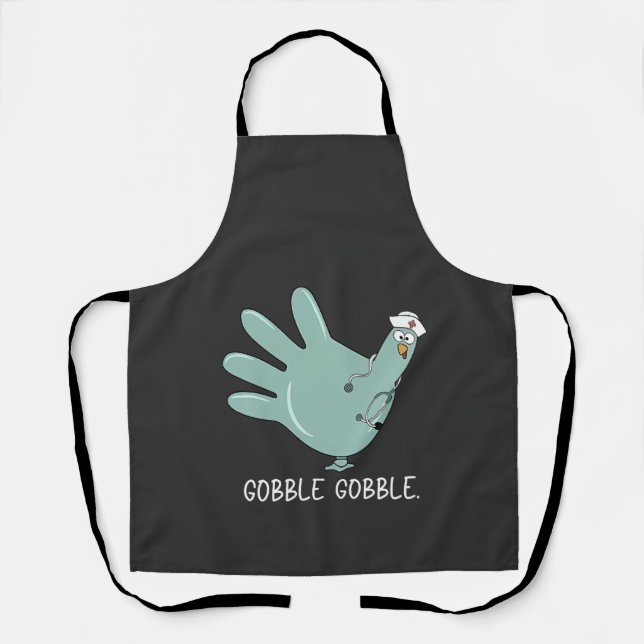 Tablier Infirmière Urgences Dinde Gobble Squad Infirmière  (Recto)